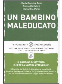 BAMBINO MALEDUCATO (UN)