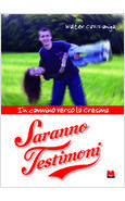 SARANNO TESTIMONI IN CAMMINO VERSO LA CRESIMA