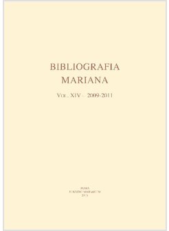 BIBLIOGRAFIA MARIANA (2009-2011). VOL. 14