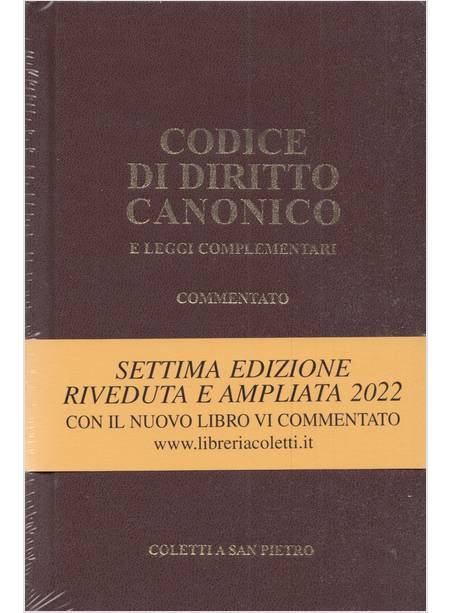 CODICE DI DIRITTO CANONICO E LEGGI COMPLEMENTARI 7 ED. RIVEDUTA 