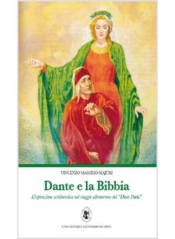 Vincenzio Massimo Majuri, Dante e la Bibbia (Ed Leonardo da Vinci)