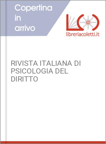 RIVISTA ITALIANA DI PSICOLOGIA DEL DIRITTO