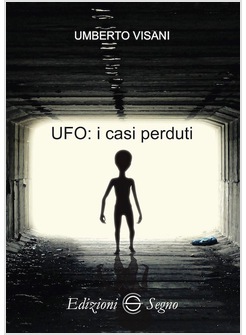 UFO: I CASI PERDUTI