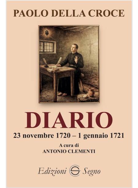 PAOLO DELLA CROCE DIARIO 23 NOVEMBRE 1720 - 1 GENNAIO 1721