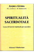 SPIRITUALITA' SACERDOTALE CORSO DI ESERCIZI SPIRITUALI PER SACERDOTI