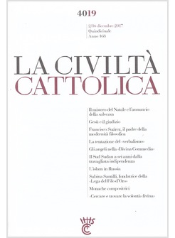 LA CIVILTA' CATTOLICA 4019 2/16 DICEMBRE 2017