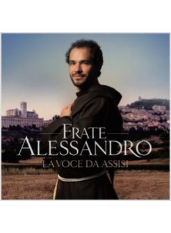 LA VOCE DI ASSISI FRATE ALESSANDRO CD + BONUS DVD