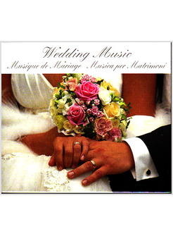 WEDDING MUSIC - MUSICA PER MATRIMONI