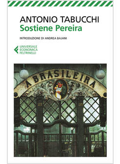 SOSTIENE PEREIRA. UNA TESTIMONIANZA -USATO-