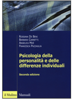 PSICOLOGIA DELLA PERSONALITA' E DELLE DIFFERENZE INDIVIDUALI -USATO-