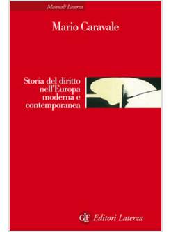 STORIA DEL DIRITTO NELL'EUROPA MODERNA E CONTEMPORANEA  - USATO