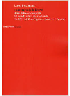 IL CAMMINO DELLA LIBERTA' STORIA DELLA SOCIETA' APERTA -USATO-