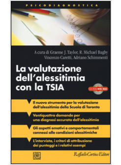 LA VALUTAZIONE DELL'ALESSITIMIA CON LA TSIA. CON CD-ROM -USATO-