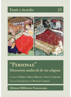 PERSONAE. MICROSTORIE MEDIEVALI DI VITA RELIGIOSA -USATO-