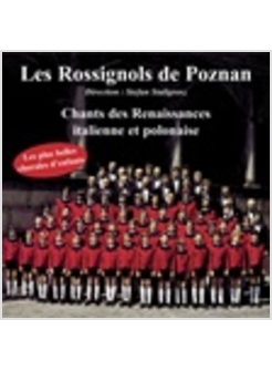 LES ROSSIGNOLS DE POZNAN