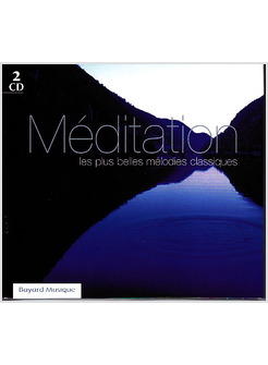 MEDITATION LE PIU' BELLE MELODIE CLASSICHE