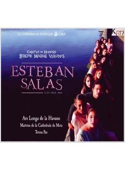 ESTEBAN SALAS CANTUS IN HONORE BEATAE MARIAE VIRGINIS