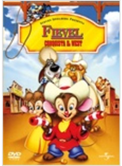 FIEVEL CONQUISTA IL WEST