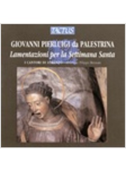 LAMENTAZIONI PER LA SETTIMANA SANTA