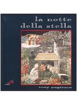 NOTTE DELLA STELLA (LA)