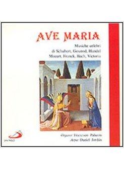 AVE MARIA - MUSICHE CELEBRI