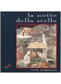 NOTTE DELLA STELLA (LA)