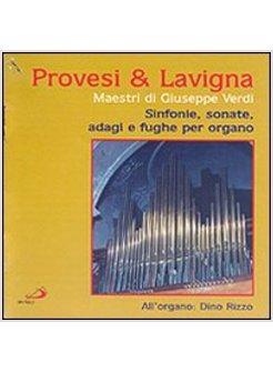 PROVESI & LAVIGNA-MAESTRI DI VERDI