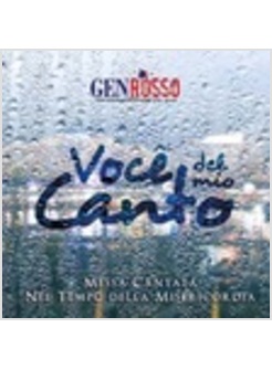 VOCE DEL MIO CANTO CD MESSA CANTATA NEL TEMPO DELLA MISERICORDIA
