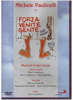 FORZA VENITE GENTE DVD