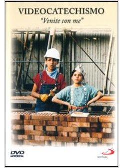 VIDEOCATECHISMO - VENITE CON ME.