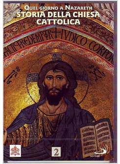 STORIA DELLA CHIESA CATTOLICA VOLUME 2 - (DVD )