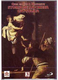STORIA DELLA CHIESA CATTOLICA VOLUME 3  DA SAN FRANCESCO DVD