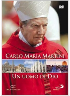 CARLO MARIA MARTINI UN UOMO DI DIO DVD