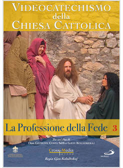 VIDEOCATECHISMO DELLA CHIESA CATTOLICA DVD VOL. 3