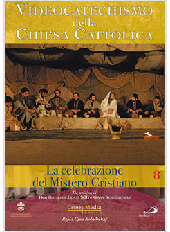 VIDEOCATECHISMO DELLA CHIESA CATTOLICA DVD VOL. 8