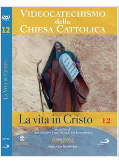 VIDEOCATECHISMO DELLA CHIESA CATTOLICA DVD VOL. 12