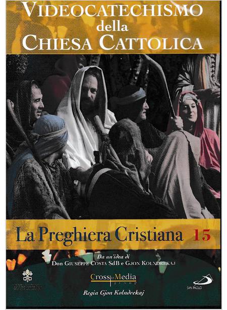 VIDEOCATECHISMO DELLA CHIESA CATTOLICA DVD VOL. 15