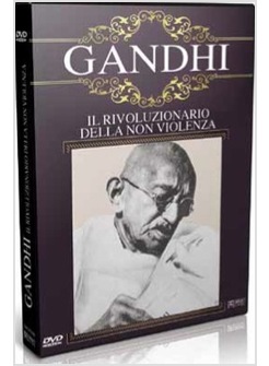 GANDHI IL RIVOLUZIONARIO DELLA NON VIOLENZA DVD
