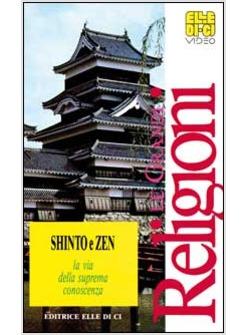 SHINTO E ZEN VIDEOCASETTA LA VIA DELLA SUPREMA CONOSCENZA