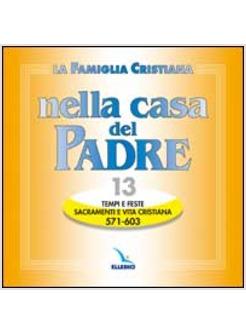 FAMIGLIA NELLA CASA DEL PADRE CD 13