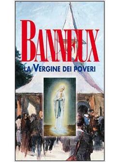 BANNEUX VIDEOCASSETTA LA VERGINE DEI POVERI