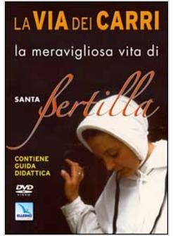 VIA DEI CARRI LA MERAVIGLIOSA VITA DI SANTA BERTILLA DVD (LA)