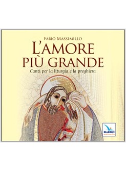 L'AMORE PIU' GRANDE CD