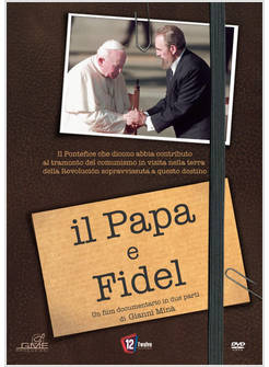 IL PAPA E FIDEL. DVD