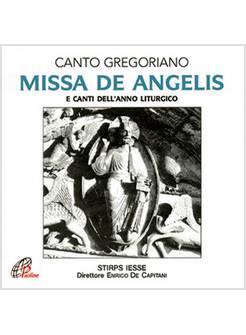 MISSA DE ANGELIS
