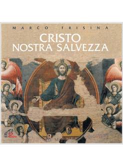CRISTO NOSTRA SALVEZZA CD