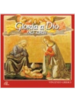 GLORIA A DIO NEI CIELI CD
