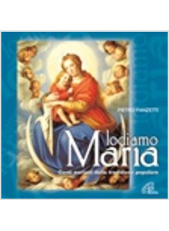 LODIAMO MARIA CD