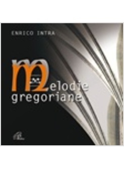 MELODIE GREGORIANE CD 2