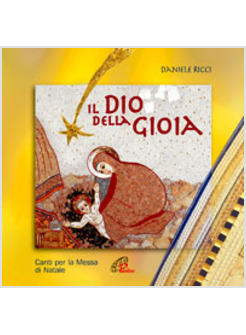 DIO DELLA GIOIA CD AUDIO CANTI PER LA MESSA DI NATALE (IL)